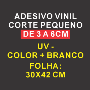 ADESIVO VINIL CORTE PEQUENO DE 3 A 6 CM Color + Branco 30x42 cm 4x0 2 passadas Meio corte Tabela de preços valida somente para adesivos com o *mesmo formato de corte*.